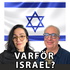 Varför Israel?