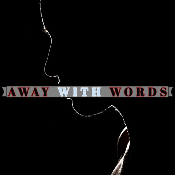 Artwork for Away With Words