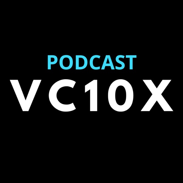 Artwork for VC10X - Venture Capital Podcast