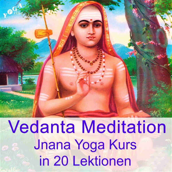 Artwork for Vedanta und Jnana Yoga Meditation Kurs