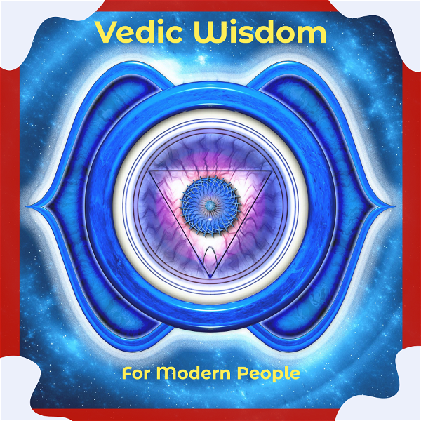 Artwork for Vedic Wisdom For Modern People