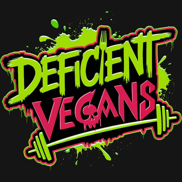 Artwork for Deficient Vegans
