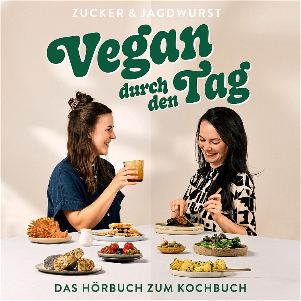 Artwork for Vegan durch den Tag mit Zucker&Jagdwurst