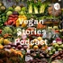 Vegan Stories Podcast