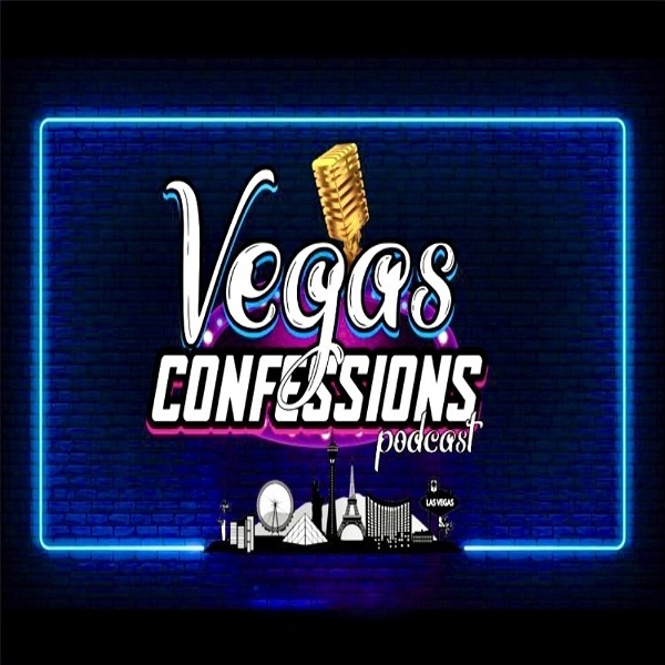 Artwork for Vegas Confessions Podcast