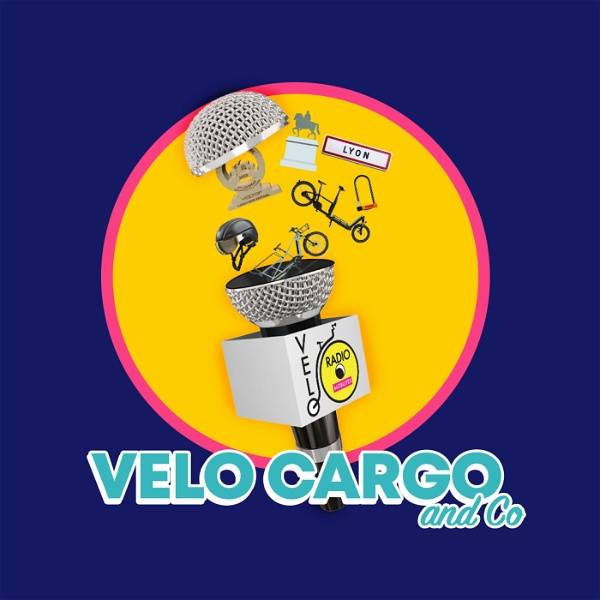 Artwork for Vélo Cargo and Co : le podcast dédié au vélo cargo