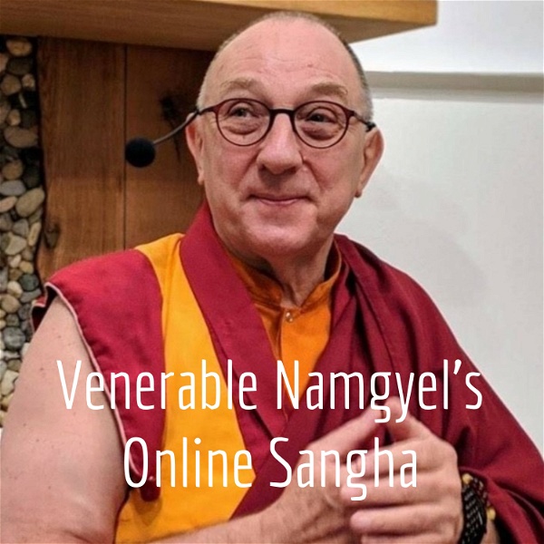 Artwork for Venerable Namgyel's Online Sangha