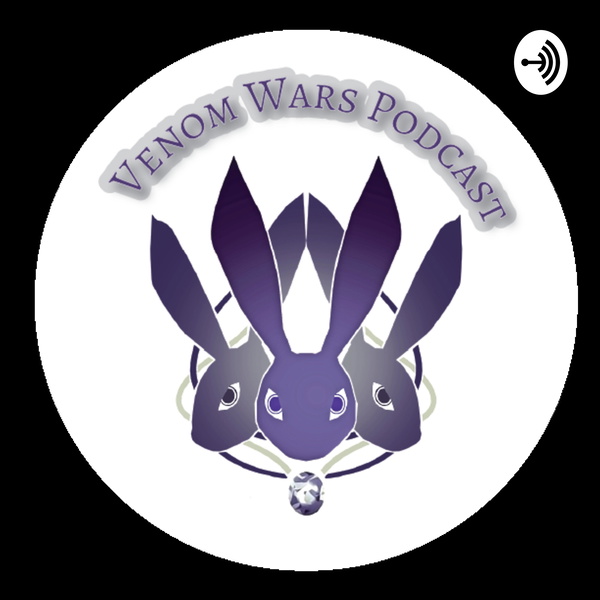 Artwork for Venom Wars Podcast