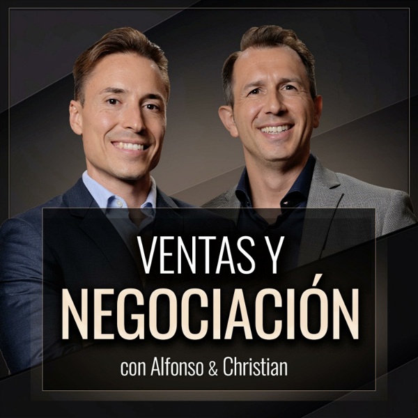 Artwork for Ventas y Negociación con Alfonso y Christian