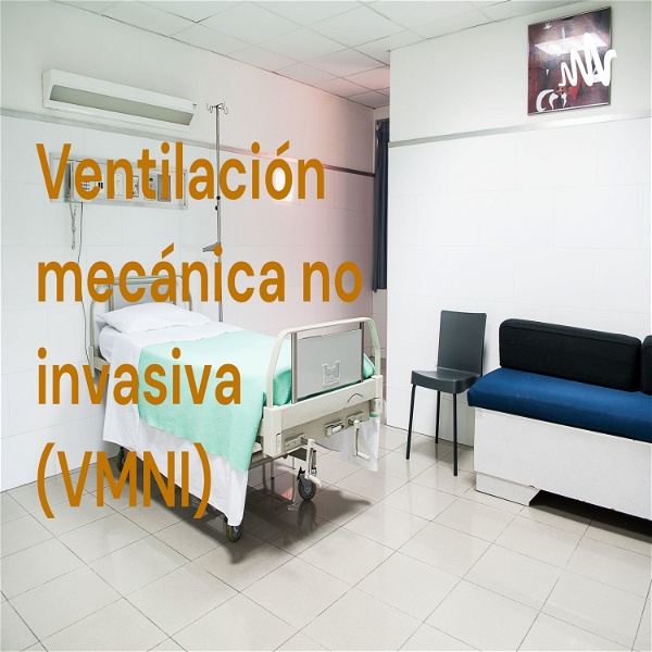 Artwork for Ventilación mecánica no invasiva