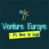 Venture Europe: Entrepreneurship | Technology | Venture Capital
