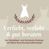 Verliebt, verlobt & gut beraten