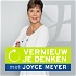 Vernieuw je denken met Joyce Meyer