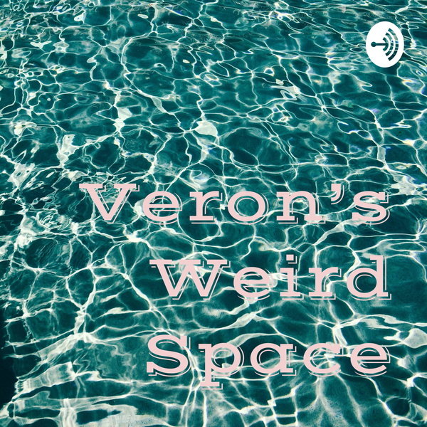Artwork for Veron's Weird Space