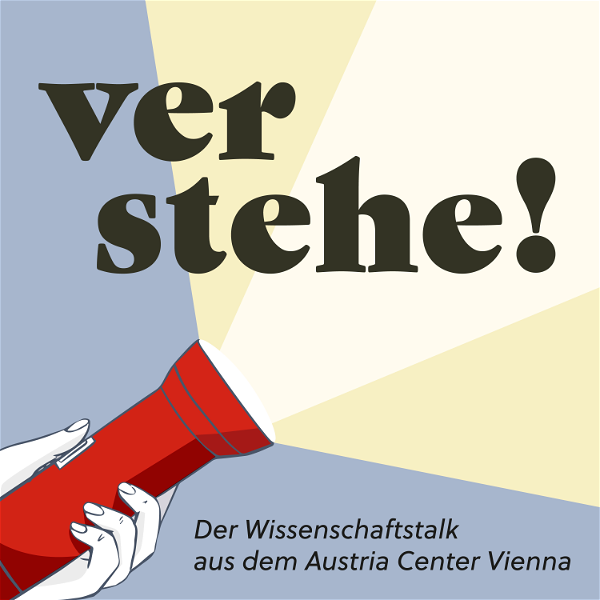 Artwork for Verstehe! Der Wissenschaftstalk aus dem Austria Center Vienna