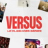 Versus - Le clash des séries