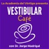 Vestibular Café