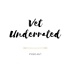 Vet Underrated
