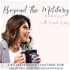 Beyond the Military Podcast: Productivity Coach for Burned out Military Women, Military Life, Career Coach, Christian Women,
