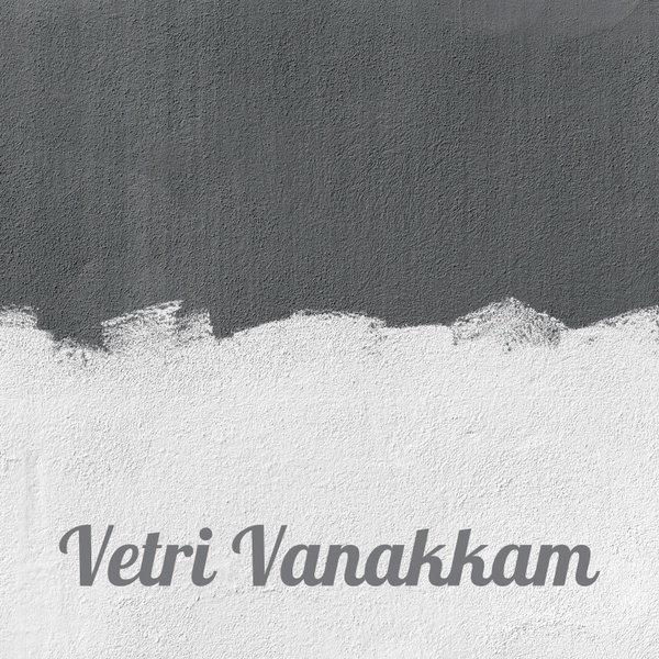 Artwork for Vetri Vanakkam