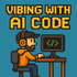 Vibing with AI Code