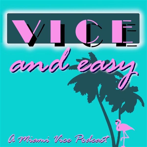 Artwork for Vice and Easy