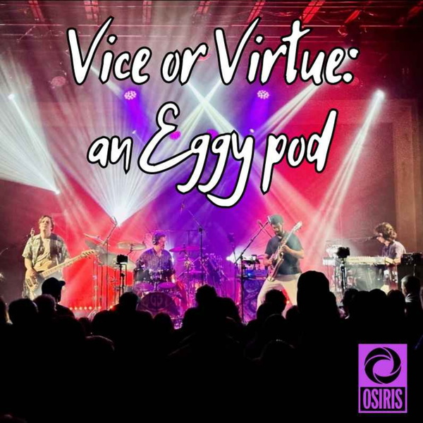 Artwork for Vice or Virtue: an Eggy pod