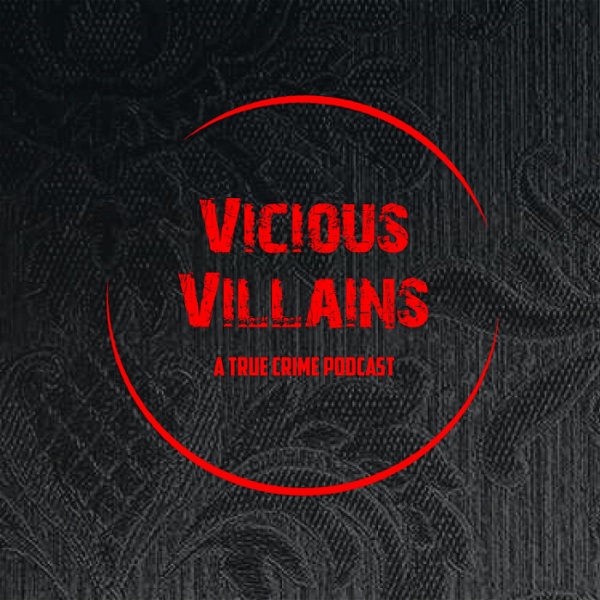 Artwork for Vicious Villains