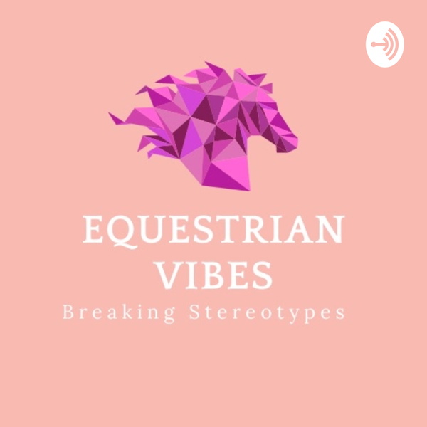 Artwork for Equestrian Vibes
