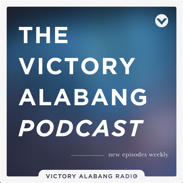 Artwork for Victory Alabang Podcast