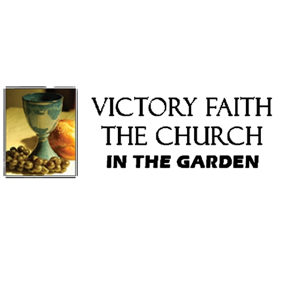 Artwork for Victory Faith Church in the Garden