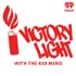 Victory Light with The Kid Mero