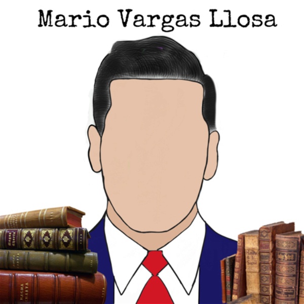 Artwork for VIDA Y LITERATURA DE MARIO VARGAS LLOSA