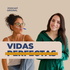 Vidas Perfectas Podcast