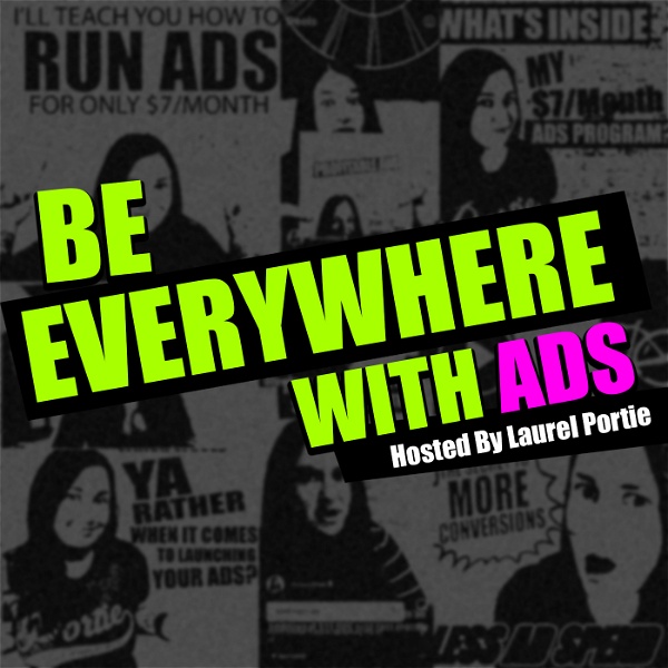 Artwork for Be Everywhere With Ads