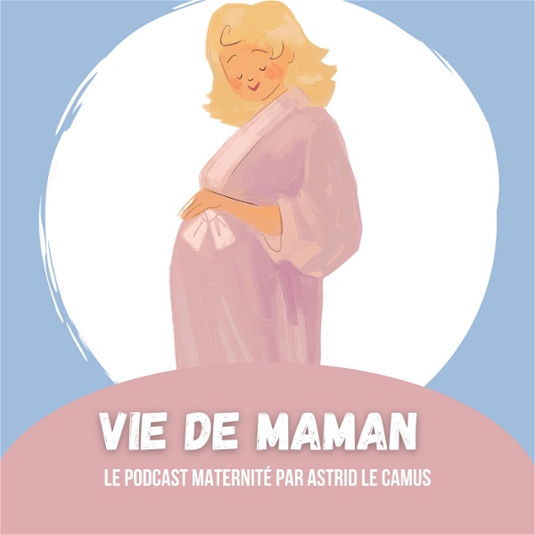 Artwork for Vie de Maman