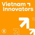 Vietnam Innovators (Tiếng Việt)