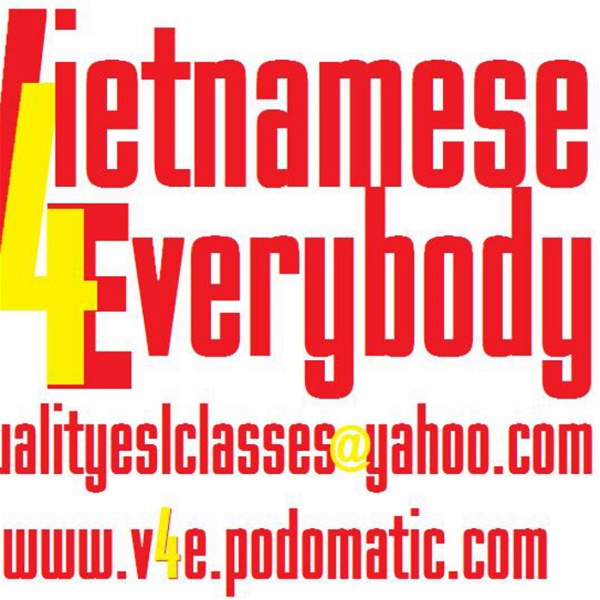 Artwork for Vietnamese for Everybody's Podcast