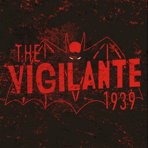 Artwork for Vigilante 1939 Podcast