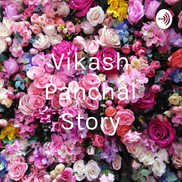 Artwork for Vikash Panchal Story