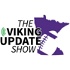 Viking Update - Minnesota Vikings Podcast