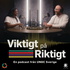 Viktigt på Riktigt