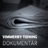 Vimmerby Tidning Dokumentär