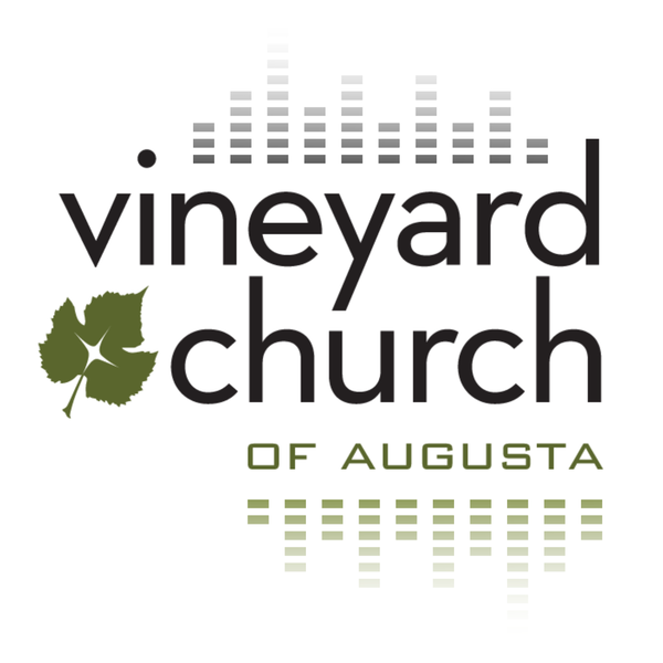 Artwork for Vineyard Church of Augusta Podcast