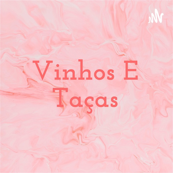 Artwork for Vinhos E Taças