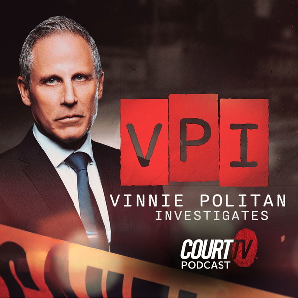 Artwork for Vinnie Politan Investigates Podcast