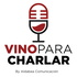 Vino para charlar