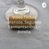 Vinos Tintos, Blancos. Segunda Fermentación En Botella.