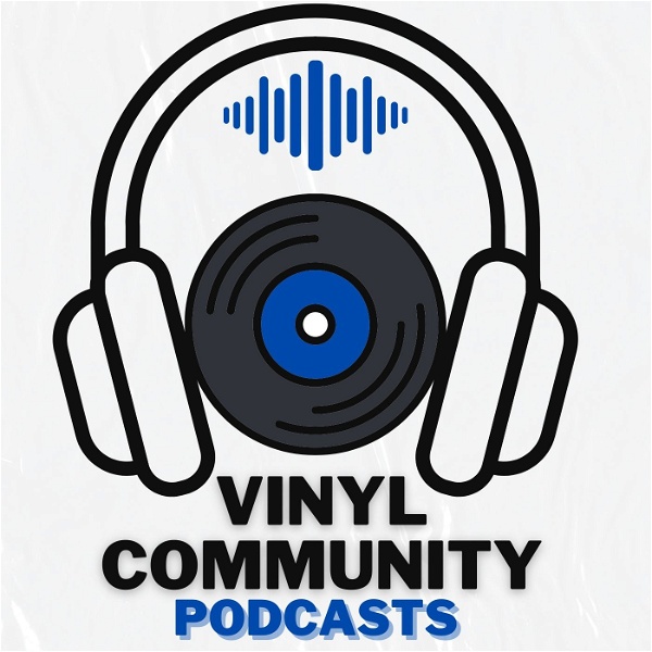 Artwork for Vinyl Community Podcasts