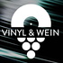 VINYL & WEIN - Der Musik-Podcast
